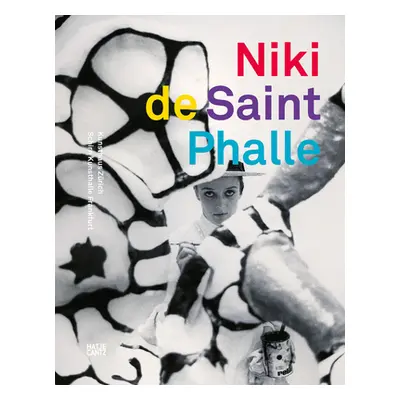 "Niki de Saint Phalle: The Retrospective" - "" ("De Saint Phalle Niki")