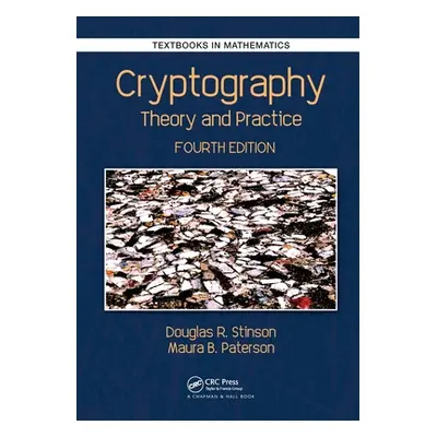 "Cryptography: Theory and Practice" - "" ("Stinson Douglas Robert")