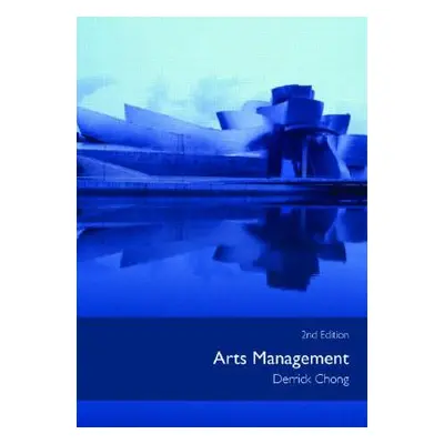 "Arts Management" - "" ("Chong Derrick")