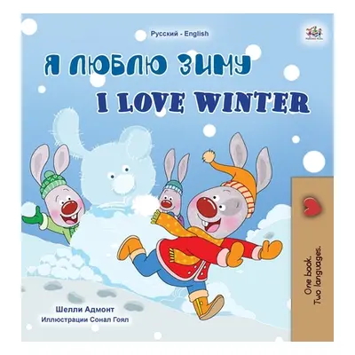 "I Love Winter (Russian English Bilingual Children's Book)" - "" ("Admont Shelley")