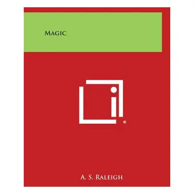 "Magic" - "" ("Raleigh A. S.")