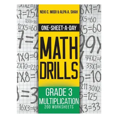 "One-Sheet-A-Day Math Drills: Grade 3 Multiplication - 200 Worksheets (Book 7 of 24)" - "" ("Mod