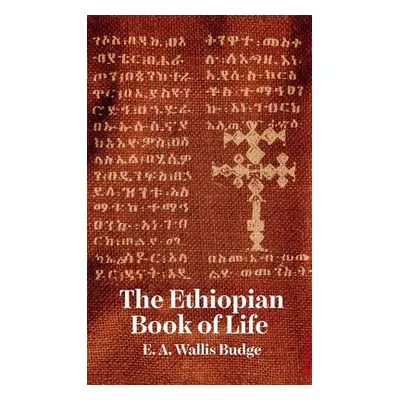 "Ethiopian Book Of Life Hardcover" - "" ("Budge Wallis")