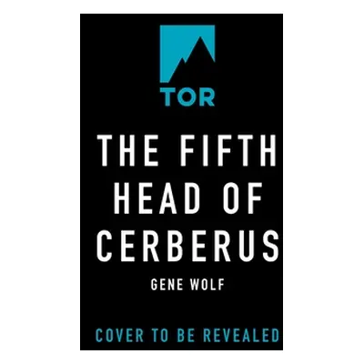 "The Fifth Head of Cerberus: Three Novellas" - "" ("Wolfe Gene")