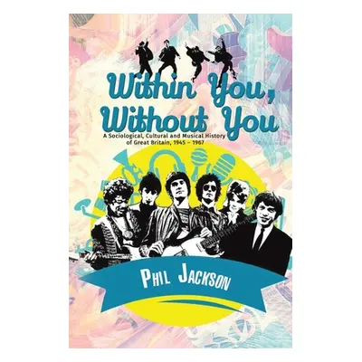 "Within You, Without You" - "" ("Jackson Phil")