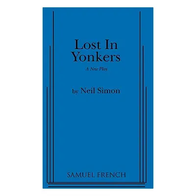 "Lost in Yonkers" - "" ("Simon Neil")