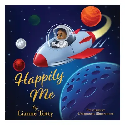 "Happily Me" - "" ("Totty Lianne")