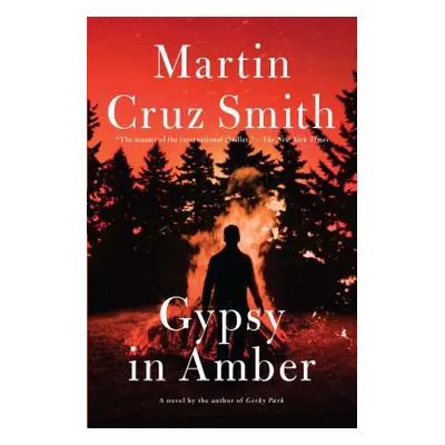 "Gypsy in Amber" - "" ("Smith Martin Cruz")