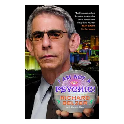 "I Am Not a Psychic!" - "" ("Belzer Richard")