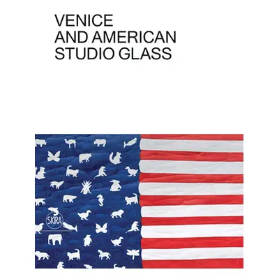 "Venice and American Studio Glass" - "" ("Oldknow Tina")