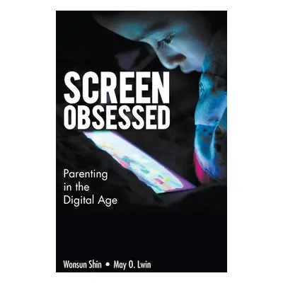 "Screen-Obsessed: Parenting in the Digital Age" - "" ("Shin Wonsun")