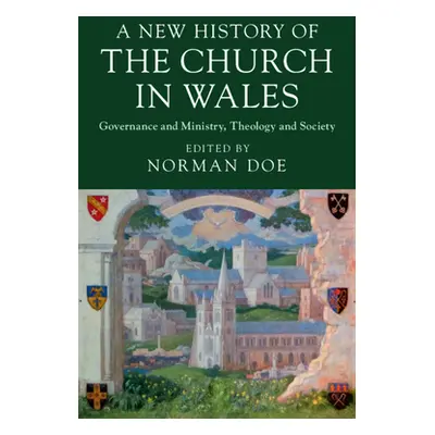 "A New History of the Church in Wales" - "" ("Doe Norman")