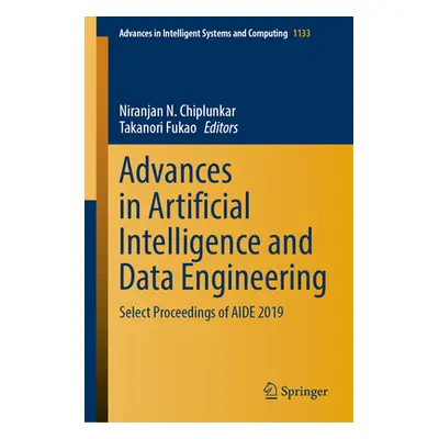 "Advances in Artificial Intelligence and Data Engineering: Select Proceedings of Aide 2019" - ""