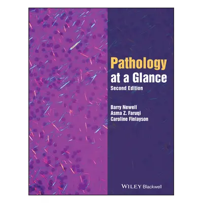 "Pathology at a Glance" - "" ("Newell Barry")