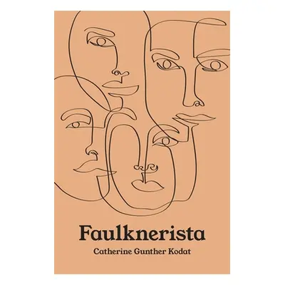 "Faulknerista" - "" ("Kodat Catherine G.")