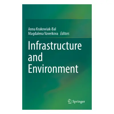 "Infrastructure and Environment" - "" ("Krakowiak-Bal Anna")