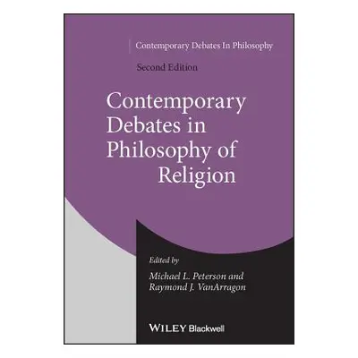 "Contemporary Debates in Philosophy of Religion" - "" ("Peterson Michael L.")