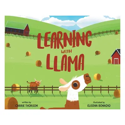 "Learning With Llama" - "" ("Thorson Carolyn")