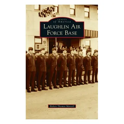 "Laughlin Air Force Base" - "" ("Marcell Robert Thomas")