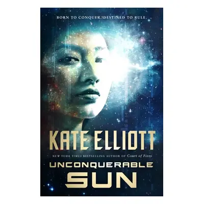 "Unconquerable Sun" - "" ("Elliott Kate")