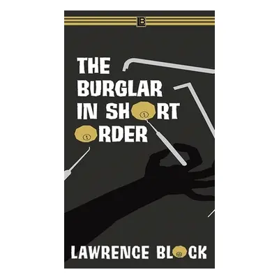 "The Burglar in Short Order" - "" ("Block Lawrence")