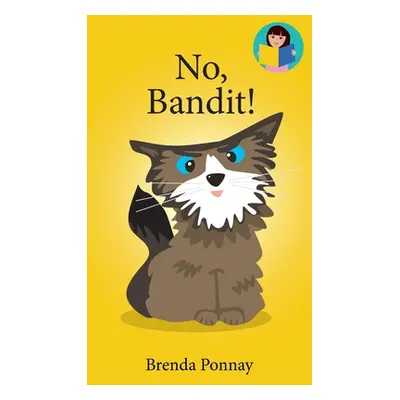 "No, Bandit!" - "" ("Ponnay Brenda")