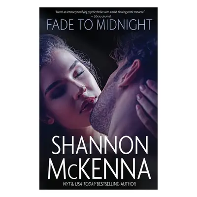 "Fade to Midnight" - "" ("McKenna Shannon")