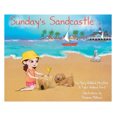 "Sunday's Sandcastle" - "" ("Stratton Mary")