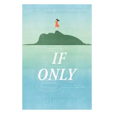 "If Only" - "" ("Gilmore Jennifer")