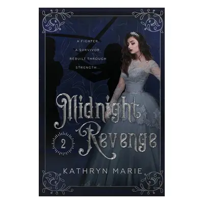 "Midnight Revenge" - "" ("Marie Kathryn")