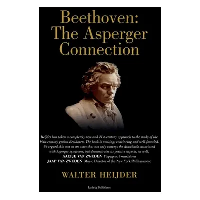 "Beethoven: The Asperger Connection" - "" ("Heijder Walter")