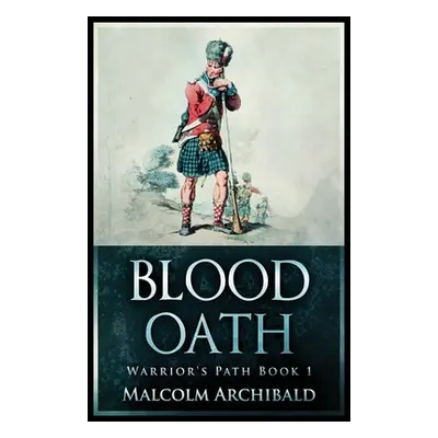 "Blood Oath" - "" ("Archibald Malcolm")