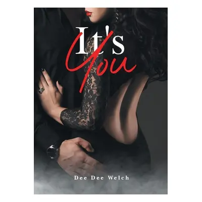 "It's You" - "" ("Dee Dee Welch")