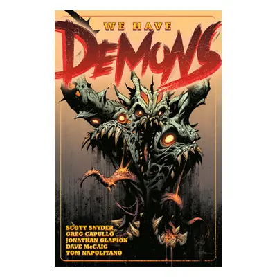 "We Have Demons" - "" ("Snyder Scott")