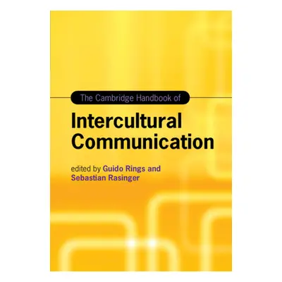 "The Cambridge Handbook of Intercultural Communication" - "" ("Rings Guido")