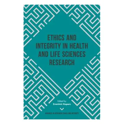 "Ethics and Integrity in Health and Life Sciences Research" - "" ("Koporc Zvonimir")