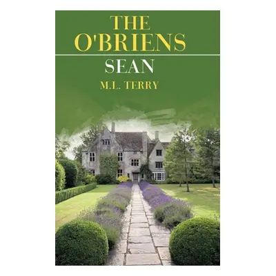 "The O'briens: Sean" - "" ("Terry M. L.")