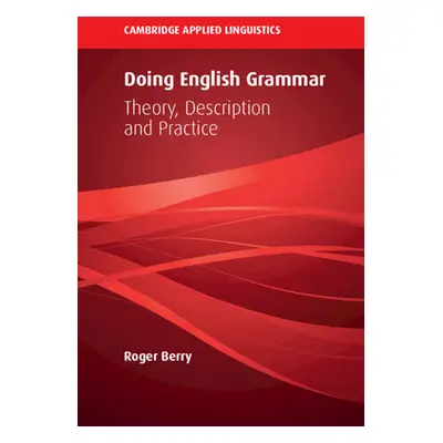 "Doing English Grammar" - "" ("Berry Roger")