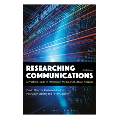 "Researching Communications: A Practical Guide to Methods in Media and Cultural Analysis" - "" (