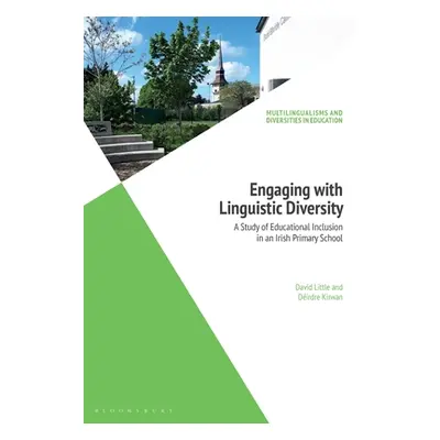 "Engaging with Linguistic Diversity: A Study of Educational Inclusion in an Irish Primary School