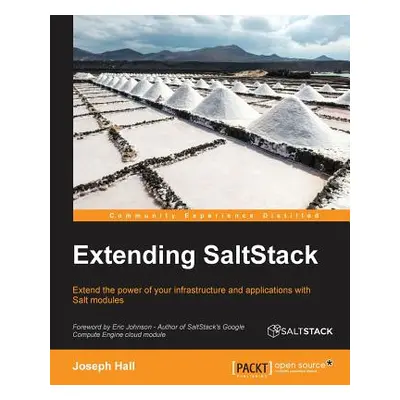 "Extending SaltStack" - "" ("Hall Joseph")