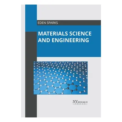 "Materials Science and Engineering" - "" ("Sparks Eden")