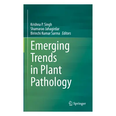 "Emerging Trends in Plant Pathology" - "" ("Singh Krishna P.")