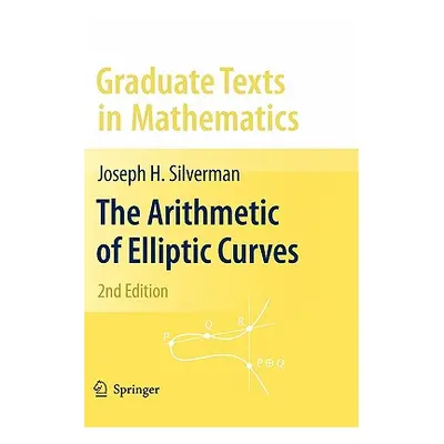 "The Arithmetic of Elliptic Curves" - "" ("Silverman Joseph H.")