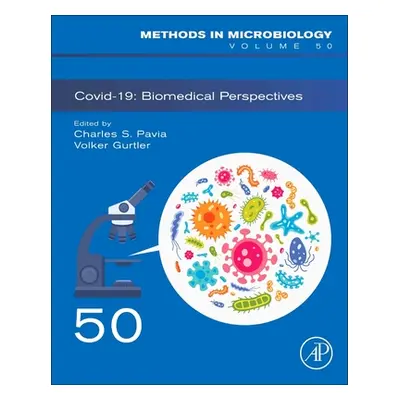 "Covid-19: Biomedical Perspectives: Volume 50" - "" ("Pavia Charles S.")