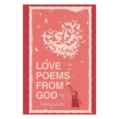 "Love Poems from God" - "" ("Love Johnny")