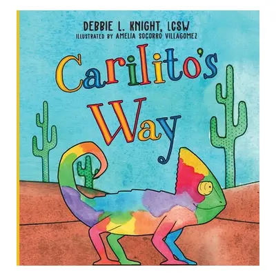 "Carilito's Way" - "" ("Knight Debbie L.")