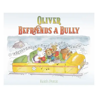 "Oliver Befriends a Bully" - "" ("Pettit Keith")