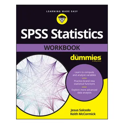 "SPSS Statistics Workbook for Dummies" - "" ("Salcedo Jesus")