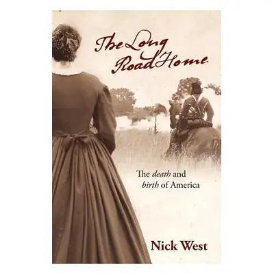 "The Long Road Home: The Death and Birth of America" - "" ("West Nick")